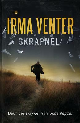 Skrapnel by Irma Venter