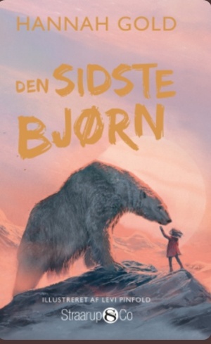 Den sidste bjørn by Hannah Gold