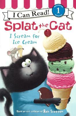 I Scream for Ice Cream by Laura Driscoll
