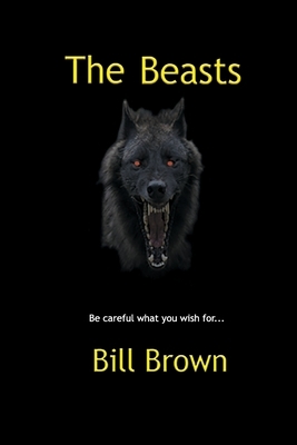 The Beasts by Bill Brown