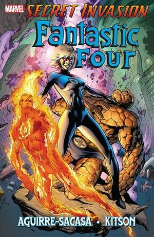 Secret Invasion: Fantastic Four by Tom DeFalco, Barry Kitson, Roger Stern, Roberto Aguirre-Sacasa