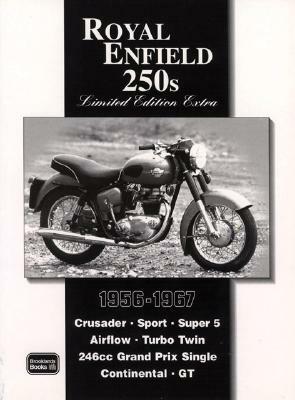 Royal Enfield 250s 1956-1967 by R. M. Clarke