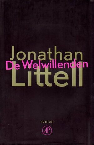 De welwillenden by Janneke van der Meulen, Jeanne Holierhoek, Jonathan Littell