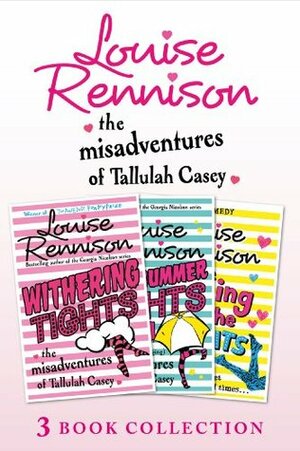 The Misadventures of Tallulah Casey 3 Book Collection by Louise Rennison