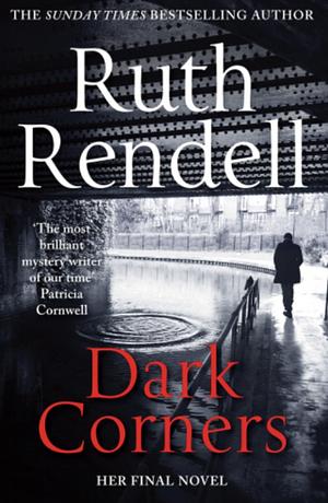 Dark Corners by Ruth Rendell