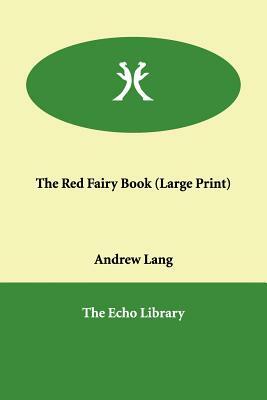 The Red Fairy Book by Andrew Lang