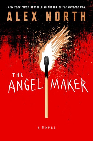 The Angel Maker by Alex North