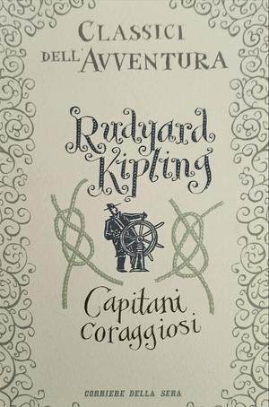 Capitani coraggiosi by Rudyard Kipling