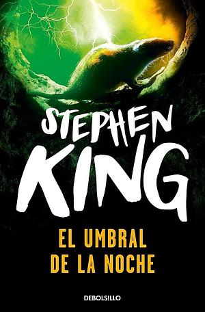 El umbral de la noche by Stephen King