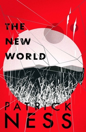 The New World by Patrick Ness