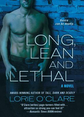 Long, Lean and Lethal by Lorie O'Clare