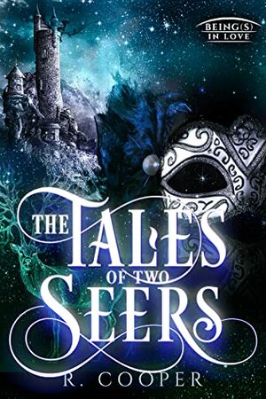 The Tales of Two Seers by R. Cooper