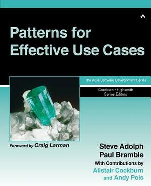 Patterns for Effective Use Cases by Paul Becker, Steve Adolph