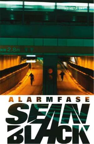 Alarmfase by Sean Black