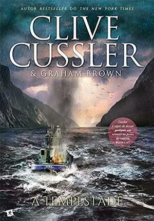 A Tempestade by Clive Cussler