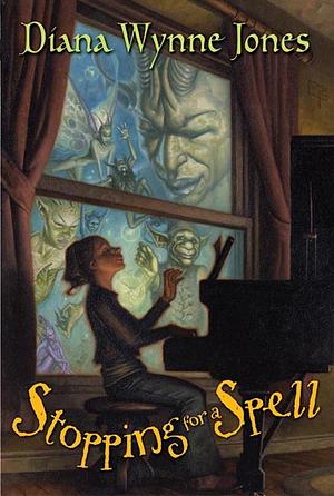 Stopping for a Spell by Diana Wynne Jones