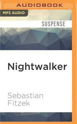Nightwalker by Sebastian Fitzek
