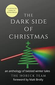 The Dark Side of Christmas by Rebecca Collins