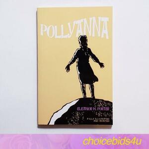 Pollyanna by Eleanor H. Porter