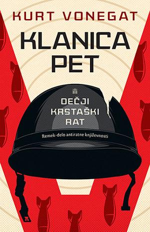 Klanica pet by Kurt Vonnegut