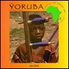 The Yoruba of West Africa by Jamie Hetfield