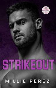 Strikeout by Millie Perez