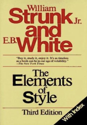 The Elements of Style by William Strunk Jr.