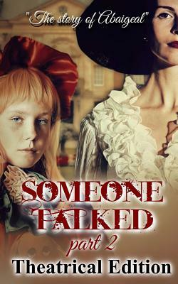 Someone Talked part2 by Bryant Sparks