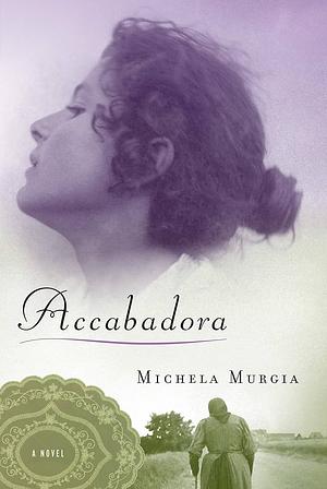 Accabadora by Michela Murgia