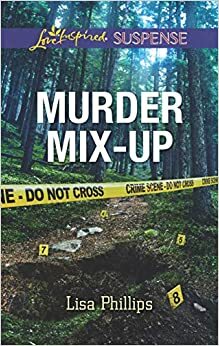 Murder Mix-Up by Lisa Phillips