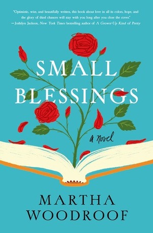 Small Blessings by Martha Woodroof