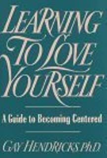 Learning to Love Yourself by Hendricks