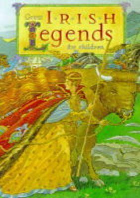 Great Irish Legends for Children (Mini Edition) by Yvonne Carroll