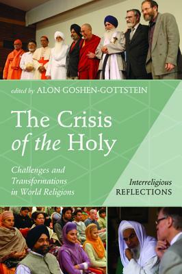 The Crisis of the Holy by 