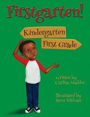 Firstgarten by Carliss Maddox