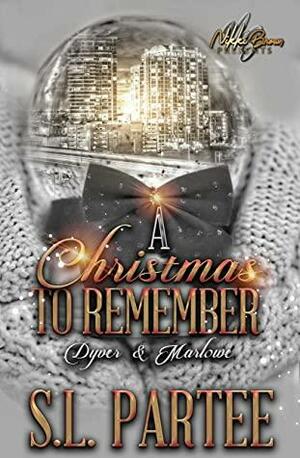 A Christmas to Remember : Dyver & Marlowe by S.L. Partee