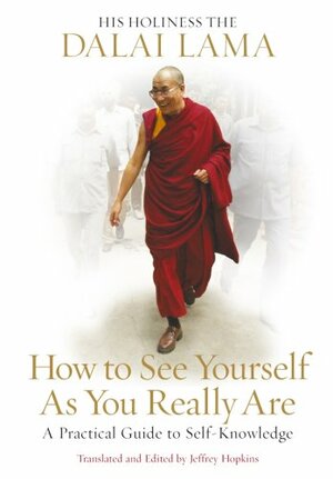 How To See Yourself As You Really Are by Dalai Lama XIV