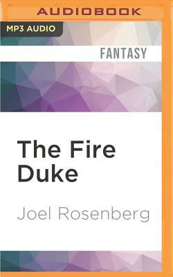 The Fire Duke by Joel Rosenberg