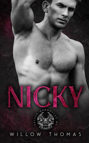 Nicky by Willow Thomas