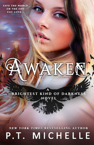 Awaken by P.T. Michelle