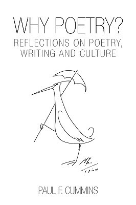 Why Poetry? by Paul F. Cummins