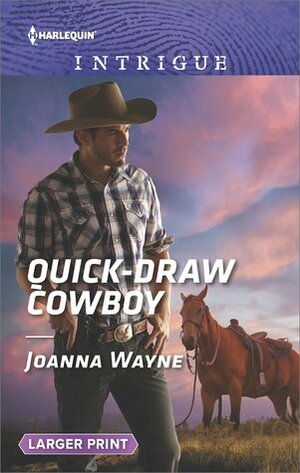 Quick-Draw Cowboy by Joanna Wayne