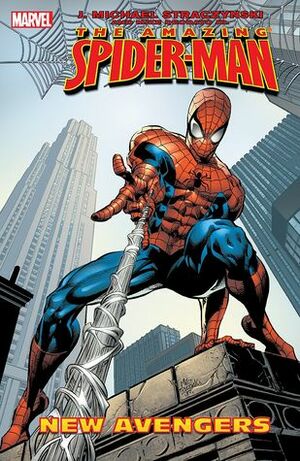 The Amazing Spider-Man, Vol. 10: New Avengers by Mike Deodato Jr., J. Michael Straczynski