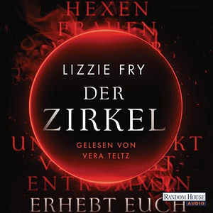 Der Zirkel by Lizzy Fry