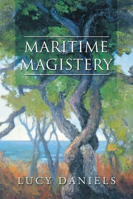 Maritime Magistery by Lucy Daniels