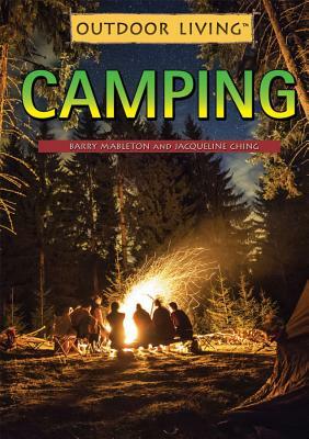 Camping by Jacqueline Ching, Barry Mableton