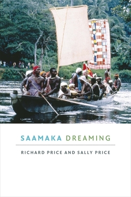 Saamaka Dreaming by Richard Price