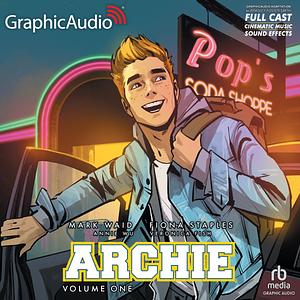 Archie: Volume 1 by Mark Waid