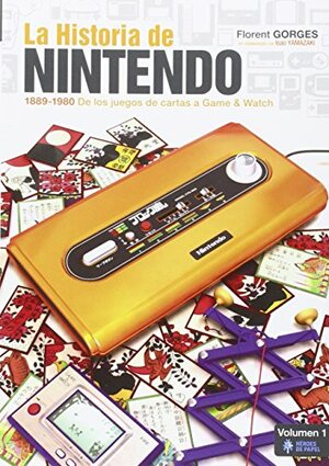 La historia de Nintendo by Florent Gorges, Isao Yamazaki