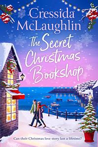 The Secret Christmas Bookshop by Cressida McLaughlin